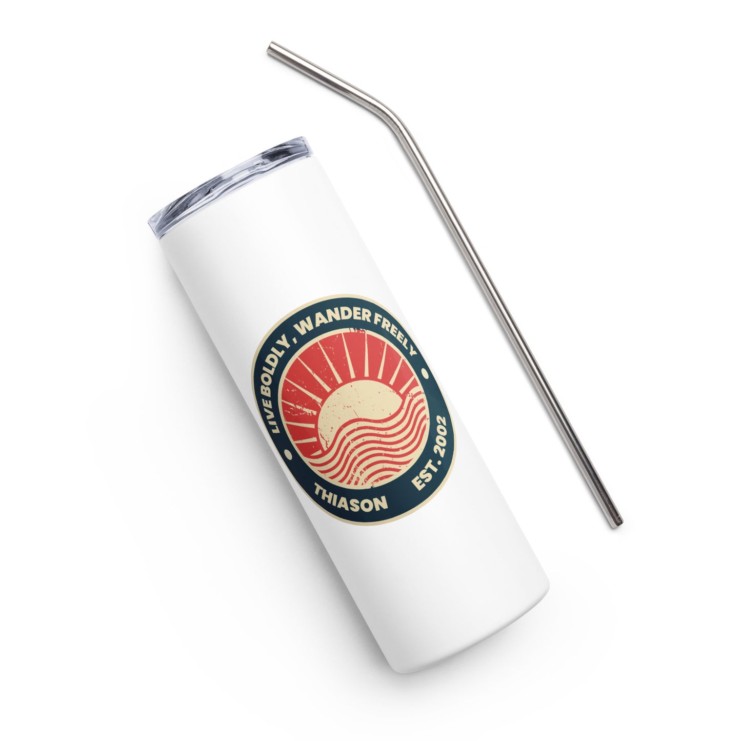 Live Boldly, Wander Freely Stainless steel tumbler