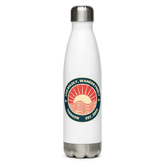 Live Boldly, Wander Freely Stainless steel water bottle